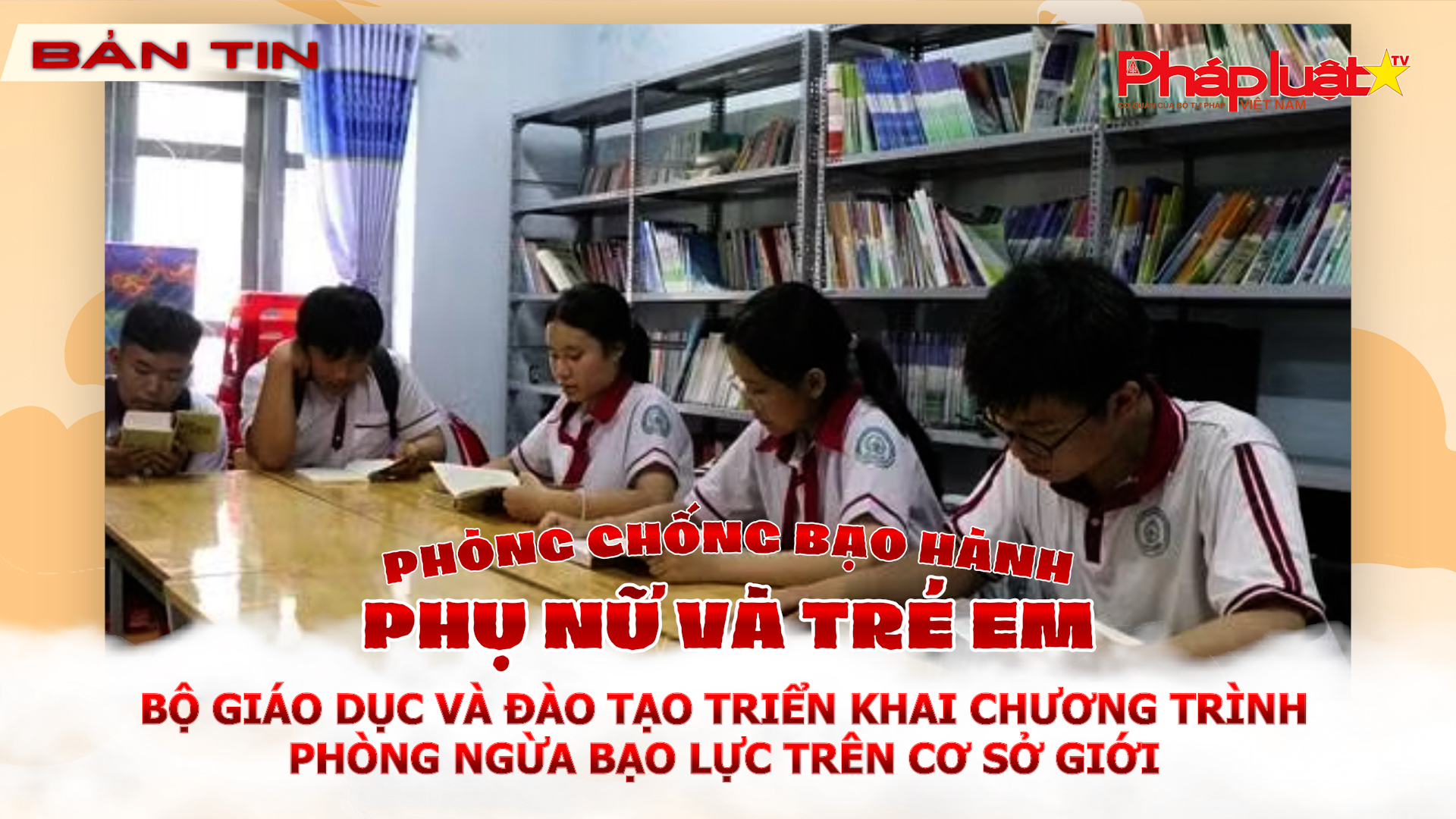 Bộ Giáo dục và Đào tạo triển khai chương trình phòng ngừa bạo lực trên cơ sở giới