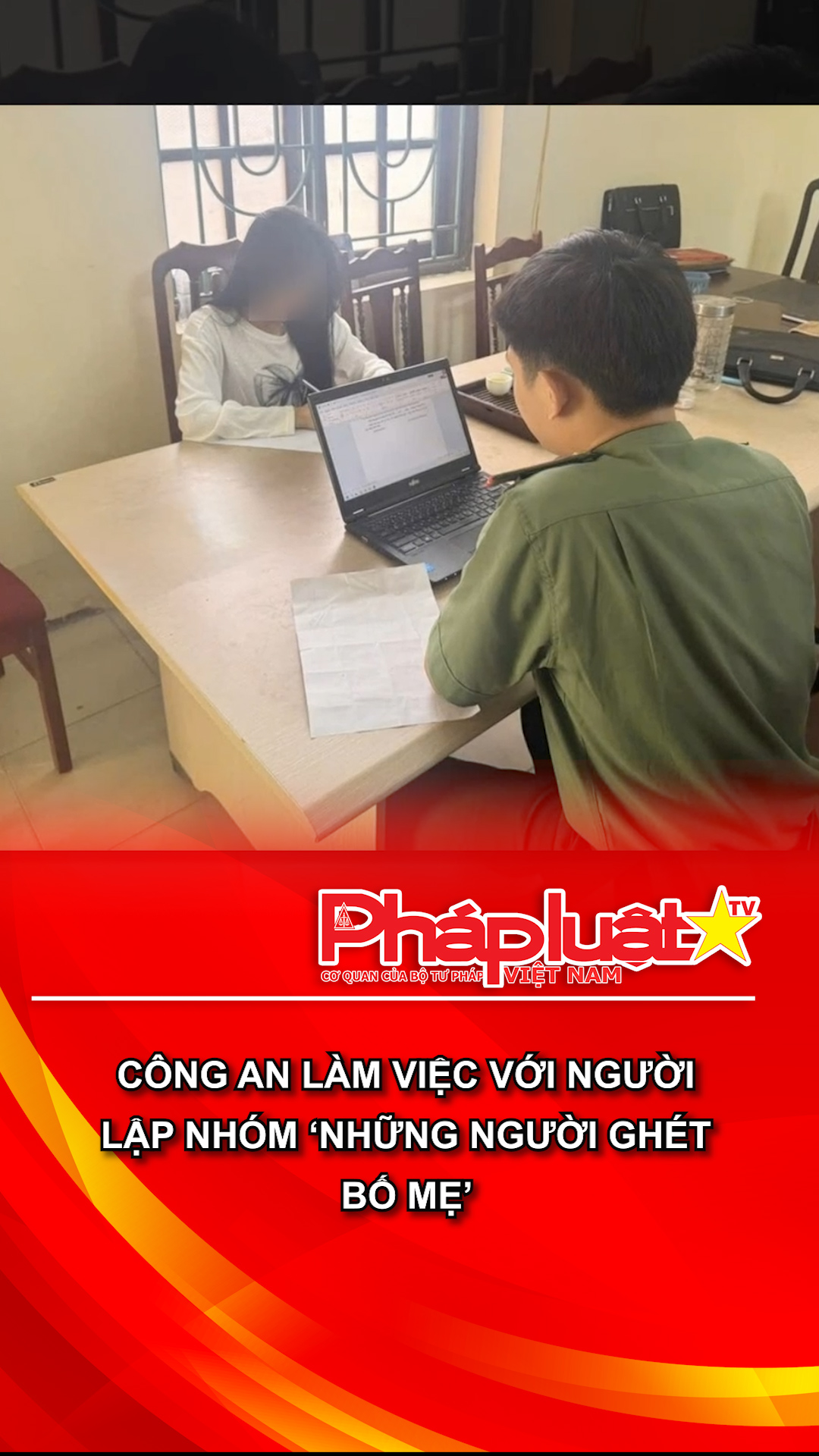 Công an làm việc với người lập nhóm ‘Những người ghét bố mẹ

