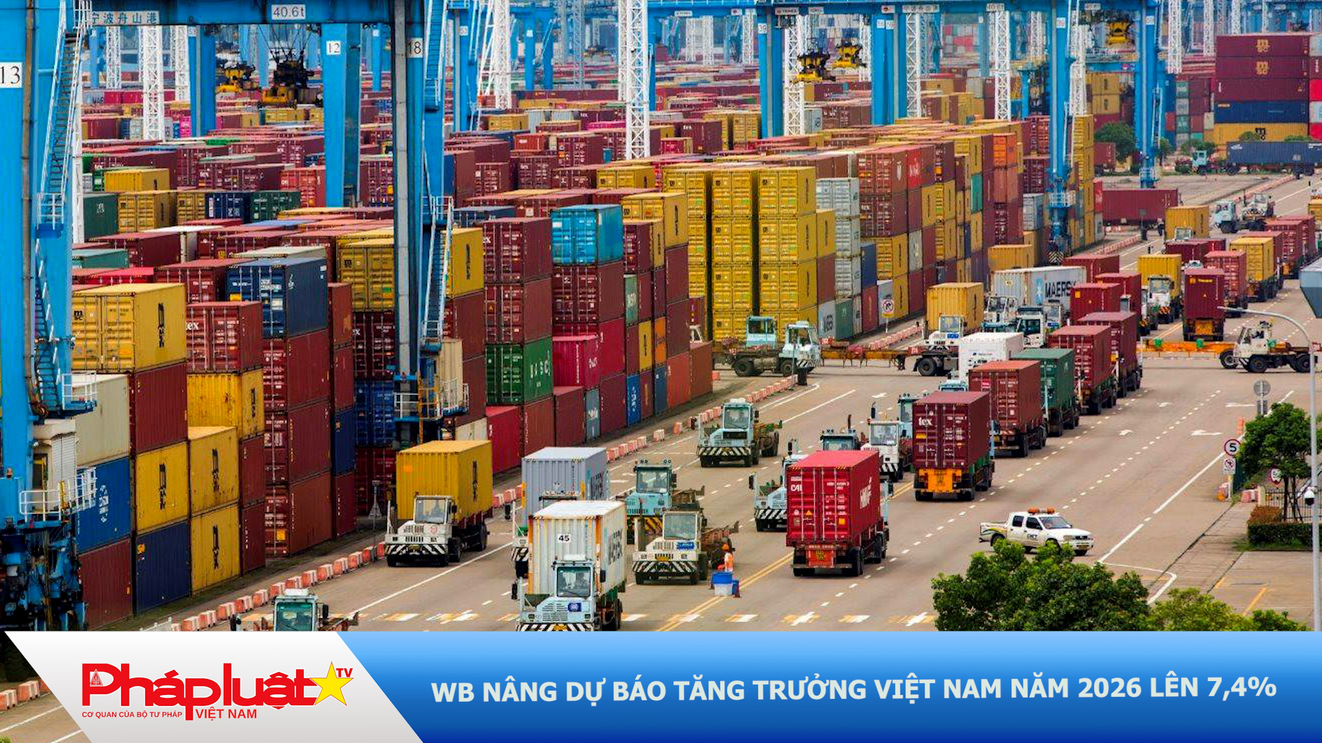 WB nâng dự báo tăng trưởng Việt Nam năm 2026 lên 7,4%