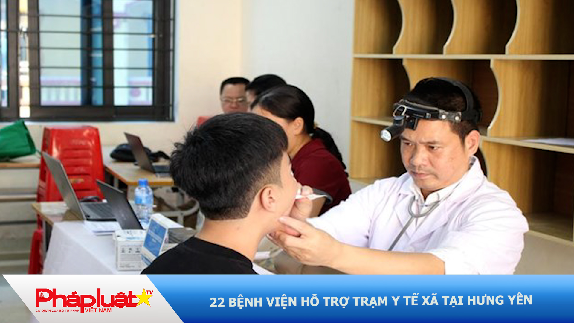  22 bệnh viện hỗ trợ trạm y tế xã tại Hưng Yên