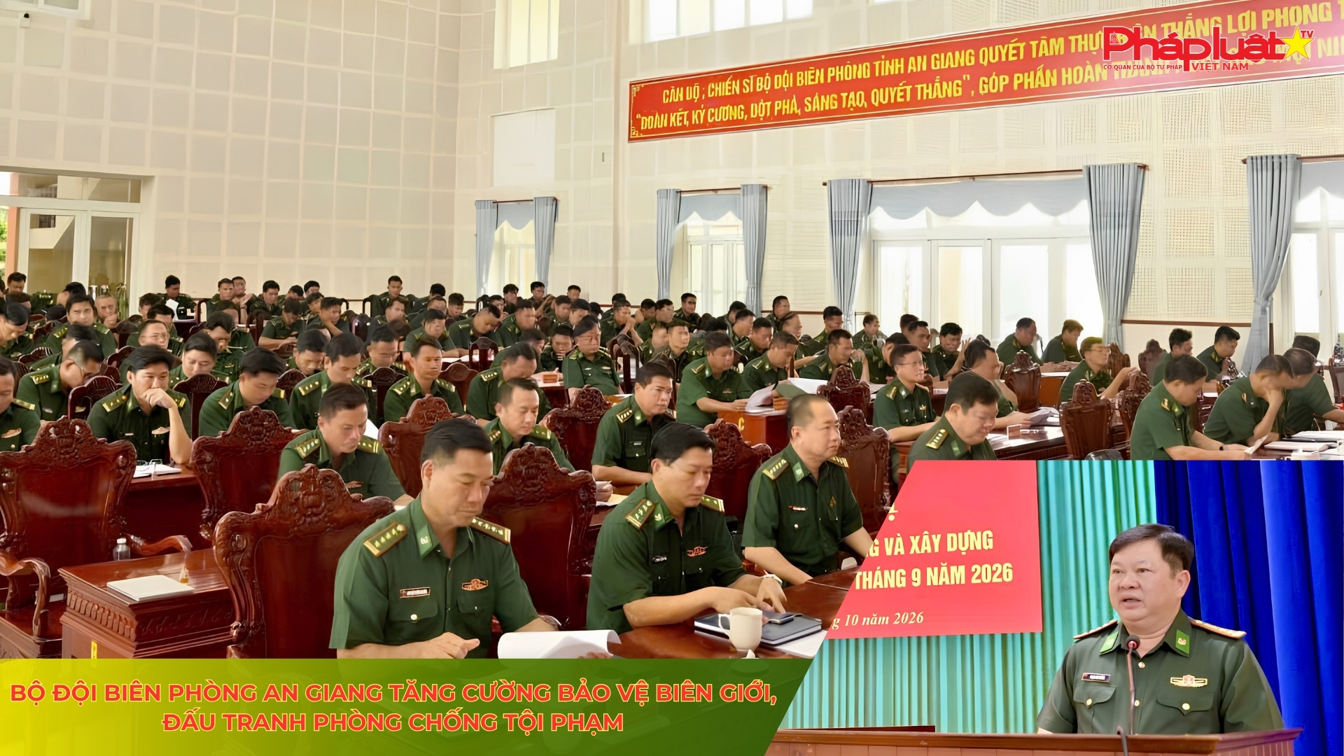 Bộ đội Biên phòng An Giang tăng cường bảo vệ biên giới, đấu tranh phòng chống tội phạm