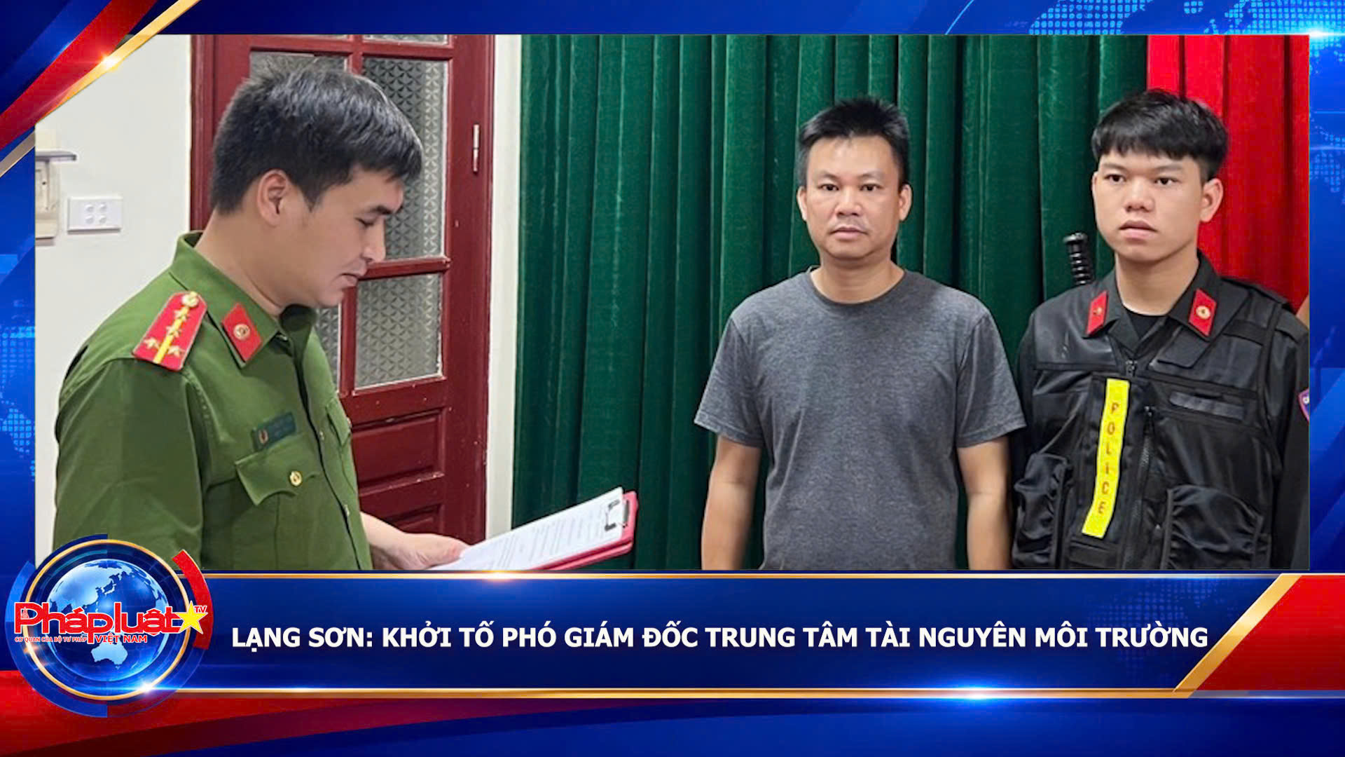 Lạng Sơn: Khởi tố Phó Giám đốc Trung tâm Tài nguyên môi trường