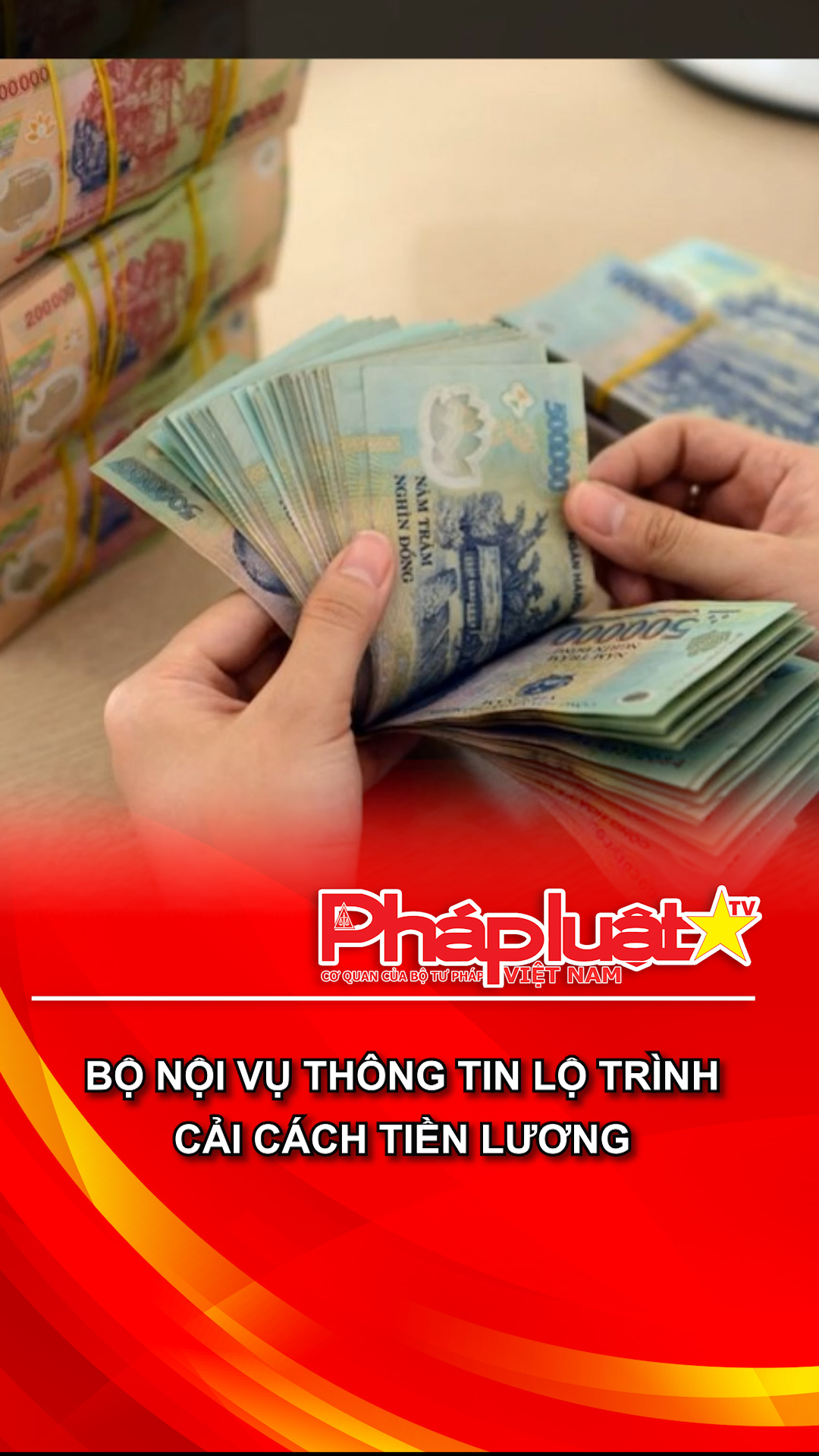 Bộ nội vụ thông tin lộ trình cải cách tiền lương
