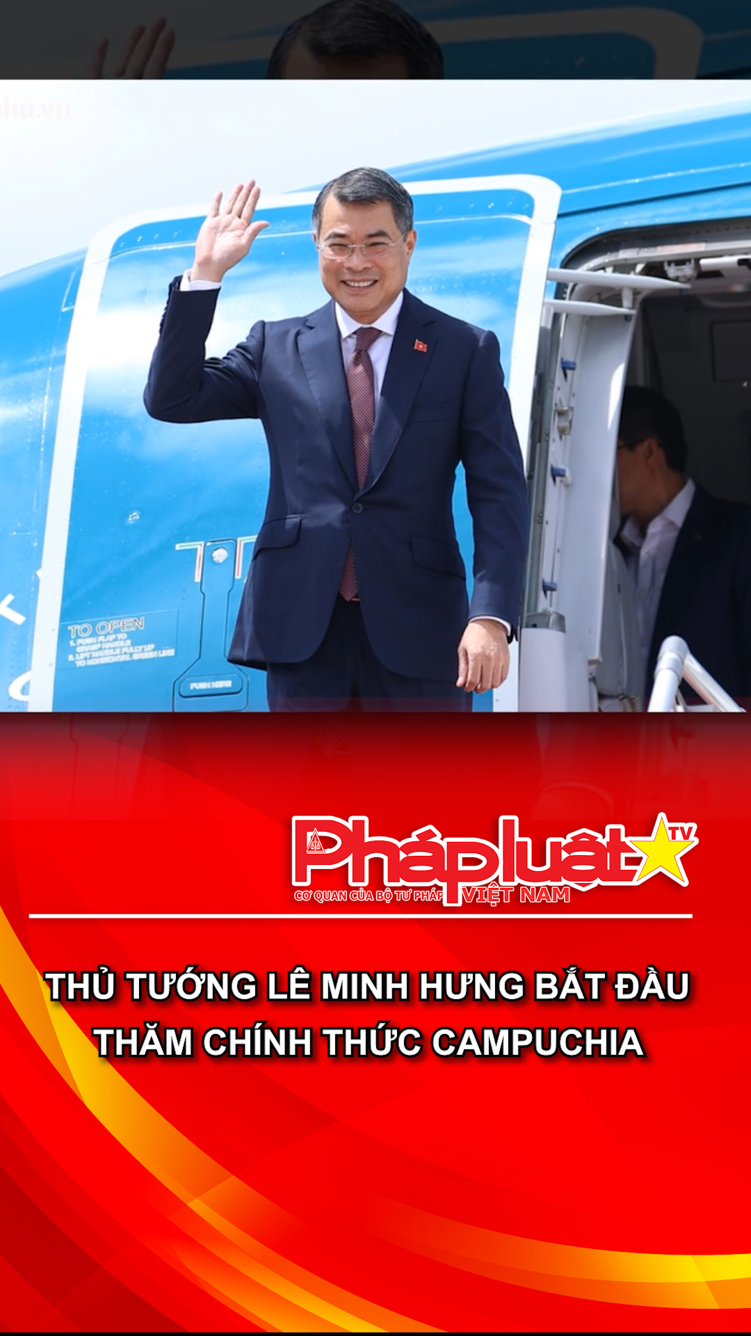 Thủ tướng Lê Minh Hưng bắt đầu thăm chính thức Campuchia

