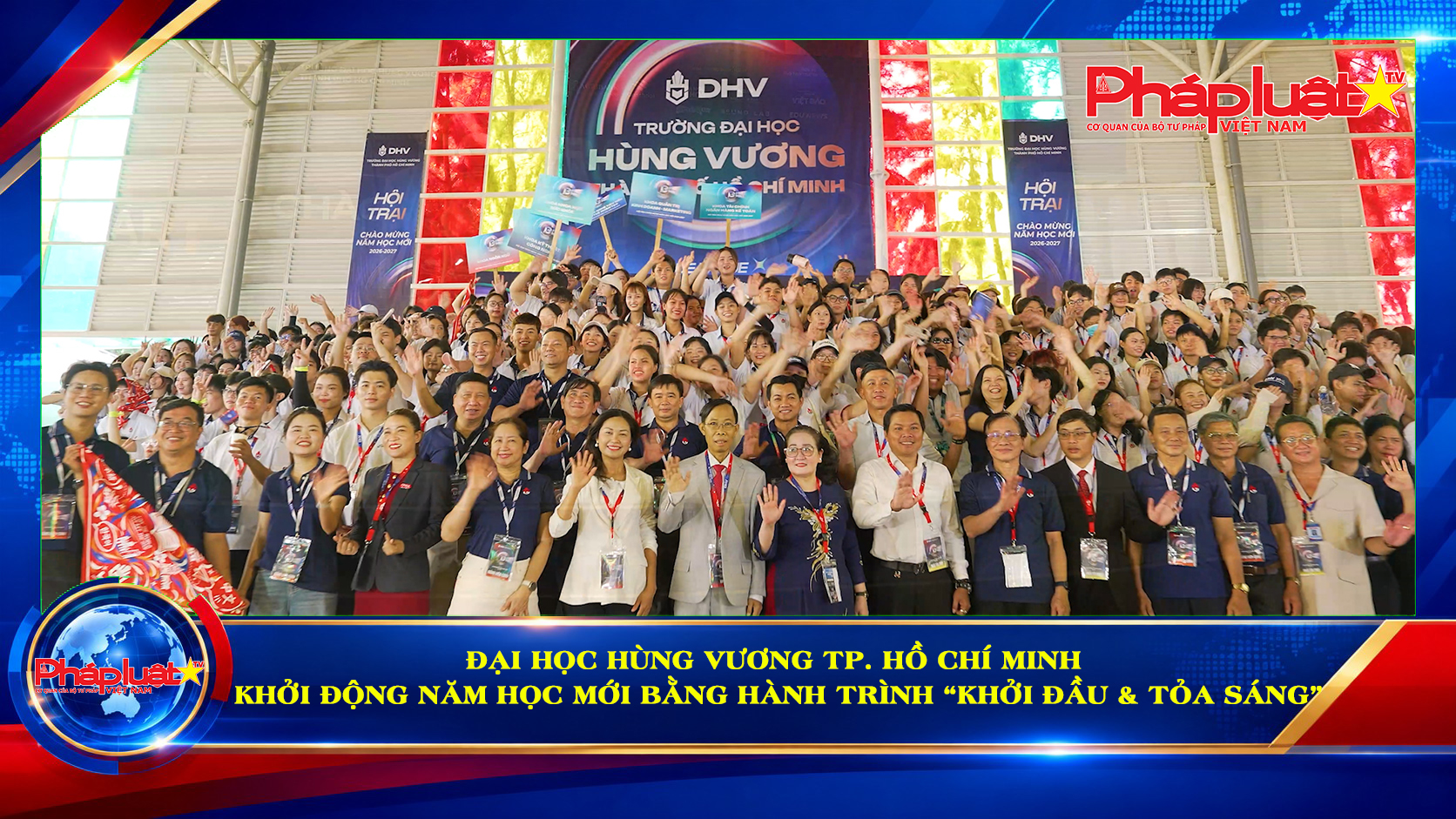 Đại học Hùng Vương TP. Hồ Chí Minh khởi động năm học mới bằng hành trình “Khởi đầu & Tỏa sáng”