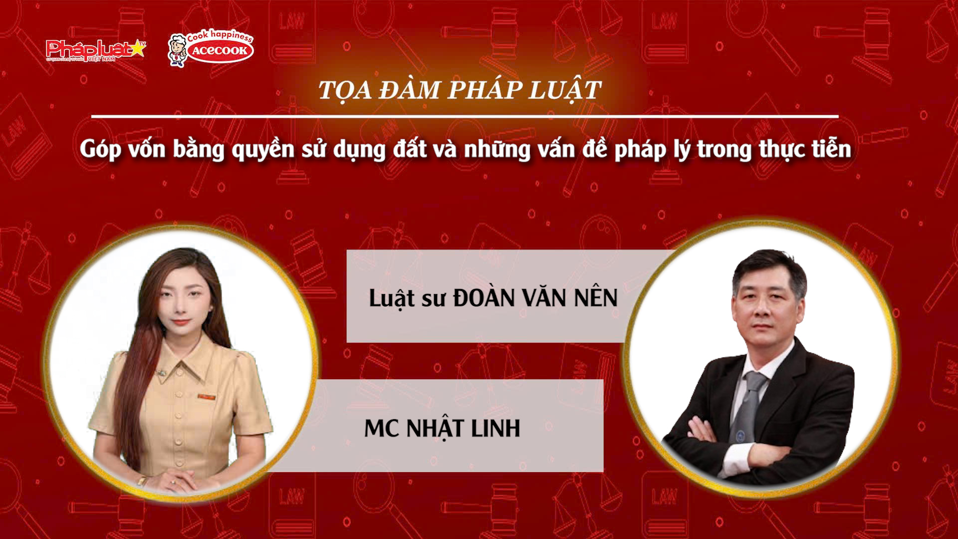 Tọa đàm Pháp Luật Trực Tuyến: Góp vốn bằng quyền sử dụng đất và những vấn đề pháp lý trong thực tiễn