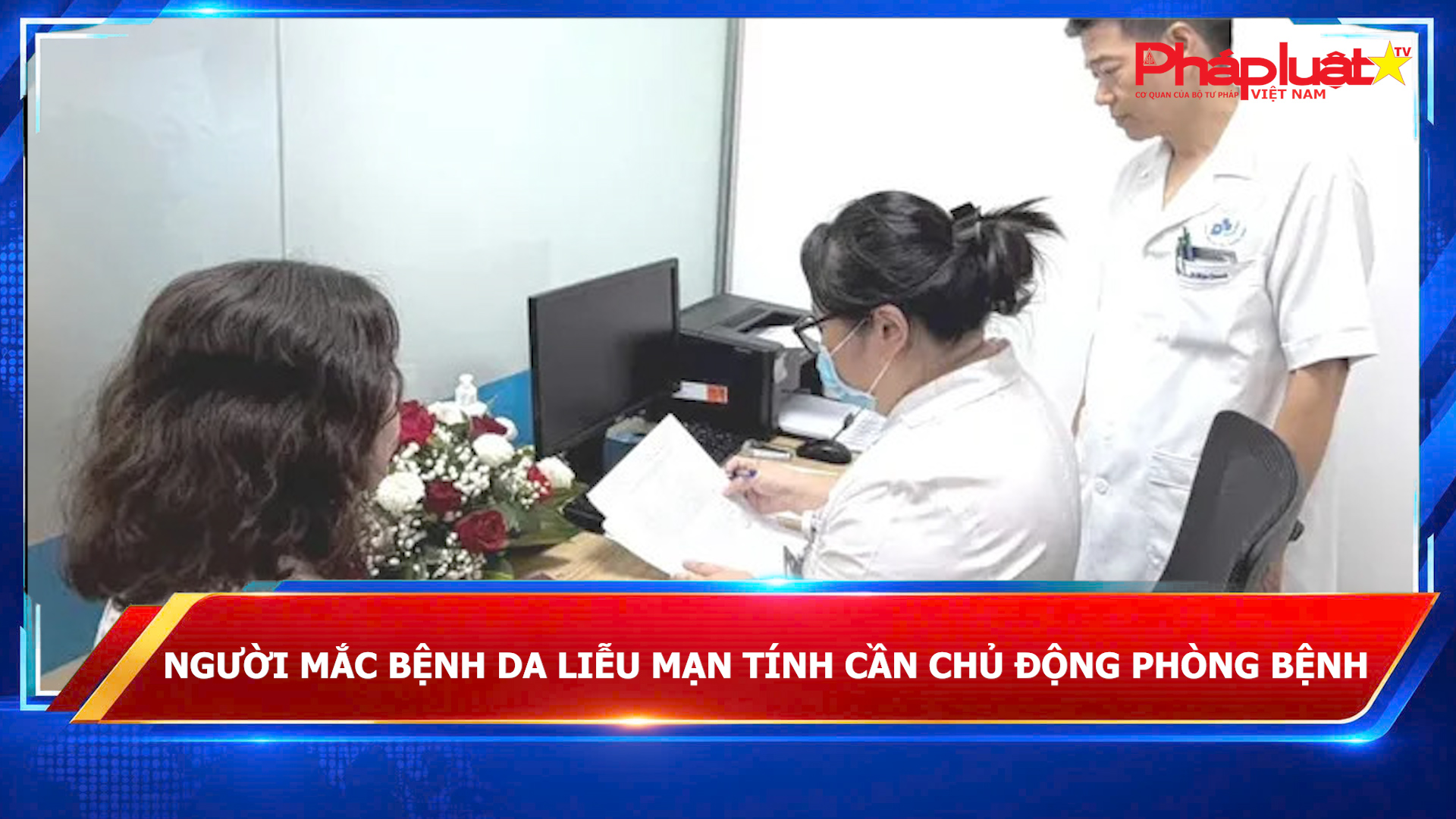 Người mắc bệnh da liễu mạn tính cần chủ động phòng bệnh
