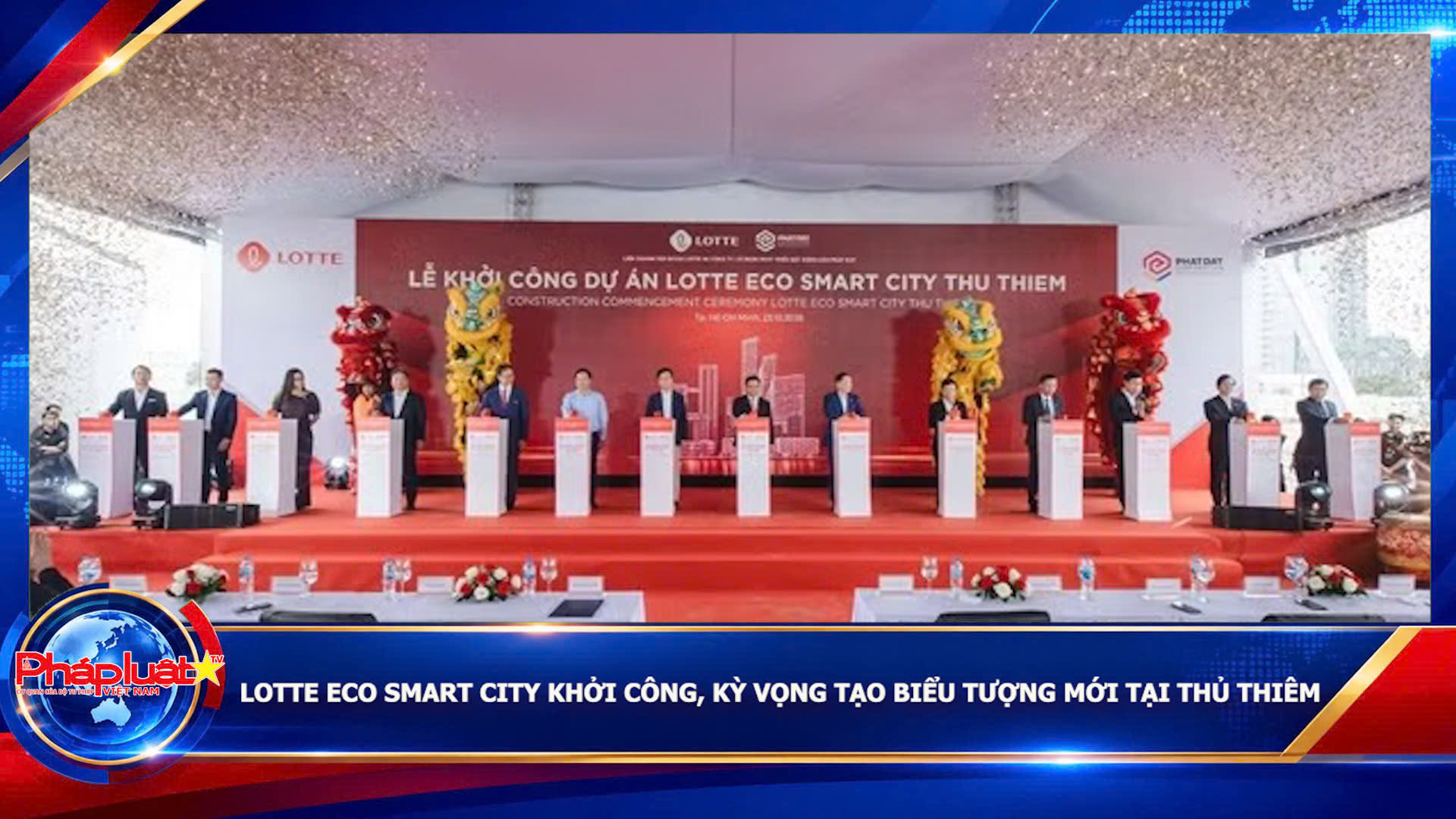 Lotte Eco Smart City khởi công, kỳ vọng tạo biểu tượng mới tại Thủ Thiêmz