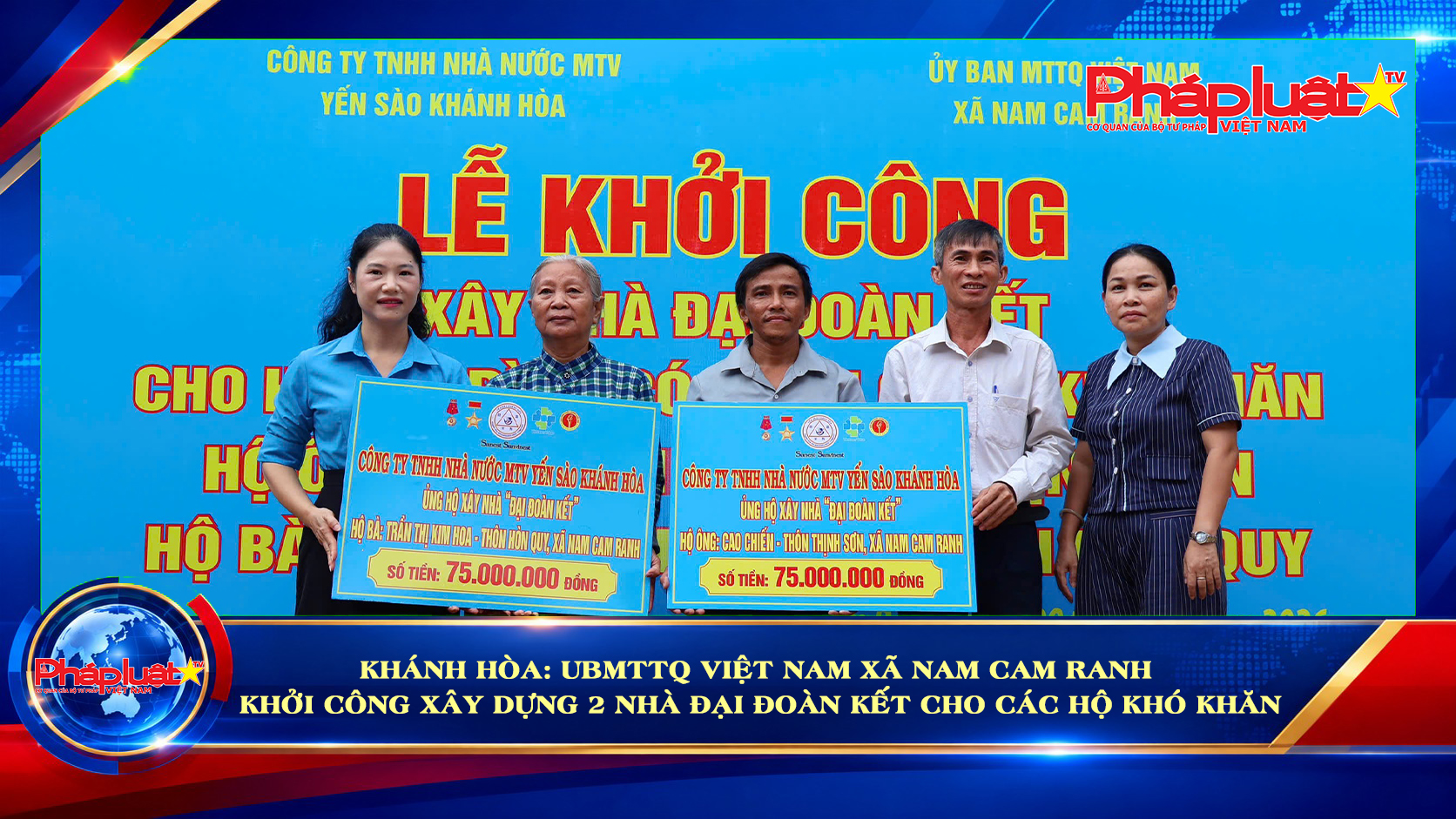Khánh Hòa: UBMTTQ Việt Nam xã Nam Cam Ranh khởi công xây dựng 2 nhà Đại đoàn kết cho các hộ khó khăn